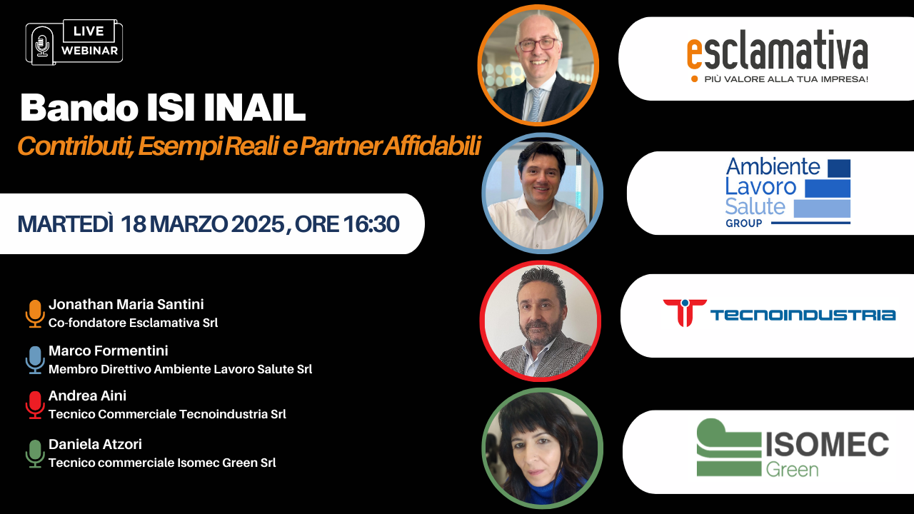Locandina del webinar "Bando ISI INAIL: Contributi, Esempi Reali e Partner Affidabili", 18 marzo 2025, ore 16:30. Relatori: Jonathan Maria Santini, Marco Formentini, Andrea Aini, Daniela Atzori.